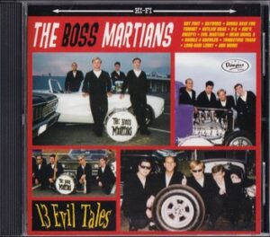 The Boss Martians - 13 Evil Tales   (CD)