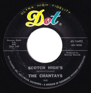 The Chantays - Scotch High's   (7")