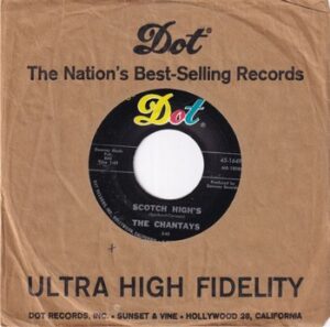 The Chantays - Scotch High's   (7")