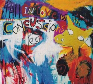 The Concussions - Fall in Love with   (CD)