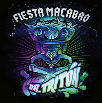 Dr. Triton - Fiesta Macabro (7"-EP)