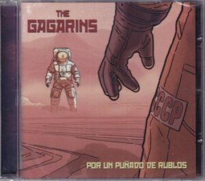 The Gagarins - Por un Puñado de Rublos   (CD)
