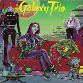 The Galaxy Trio - Cocktails with Gravity Girl (7")