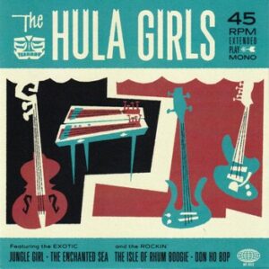 The Hula Girls - Jungle Girl   (7"-EP)