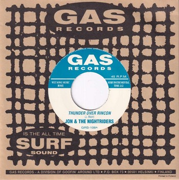 Jon & The Nightriders - Thunder over Rincon (7")