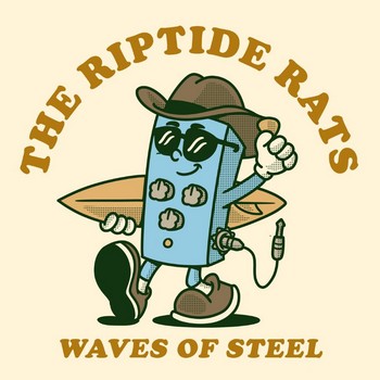 The Riptide Rats - Waves of Steel   (LP+CD)