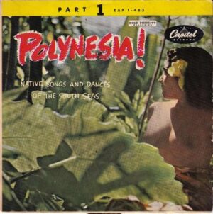 The Royal Polynesians - Polynesia! Part 1   (7"-EP)