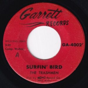 The Trashmen - Surfin' Bird   (7")
