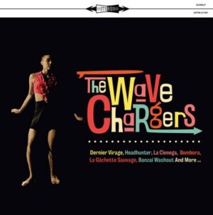 The Wave Chargers - The Wave Chargers   (LP)