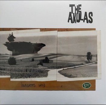 The Akulas - Inundated Land   (LP)