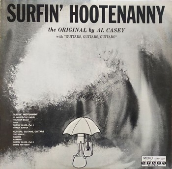 Al Casey - Surfin' Hootenanny   (LP)