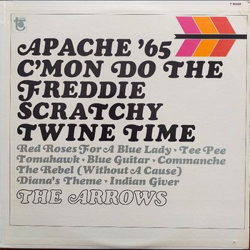 The Arrows featuring Davie Allan - Apache '65   (LP)