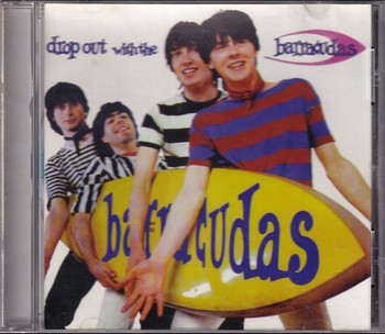 Barracudas - Drop Out with The Barracudas   (CD)