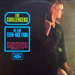 The Challengers - At the Teen-Age Fair   (LP)