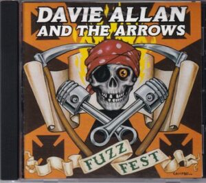 Davie Allan and The Arrows - Fuzz Fest   (CD)