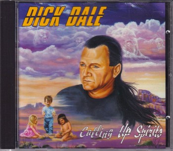 Dick Dale - Calling Up Spirits   (CD)