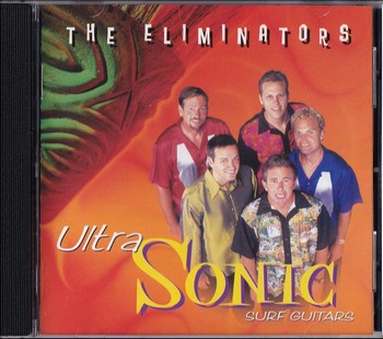 The Eliminators - Ultra Sonic   (CD)