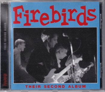 The Firebirds - Their Second Album   (CD)