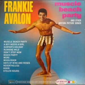 Frankie Avalon - Muscle Beach Party   (LP)