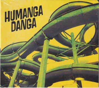 Humanga Danga - Humanga Danga   (CD-EP)