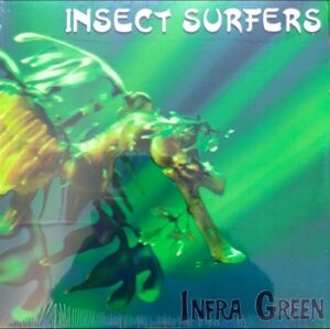 Insect Surfers - Infra Green   (2LP)