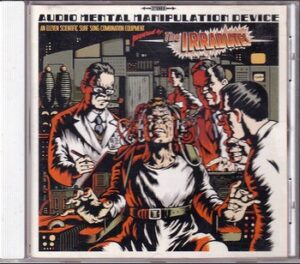 The Irradiates - Audio Mental Manipulation Device   (CD)