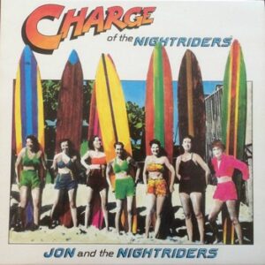 Jon & The Nightriders - Charge of The Nightriders   (LP)