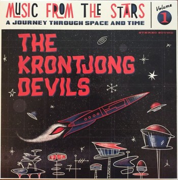 The Krontjong Devils - Music from the Stars, Volume 1   (LP)