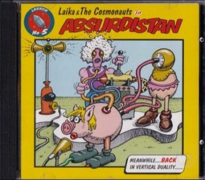 Laika & The Cosmonauts - Absurdistan   (CD)
