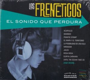 Los Freneticos - El Sonido Que Perdura   (CD)