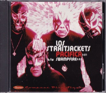 Los Straitjackets - Pacifica   (CD-single)