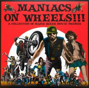 Var. Art. - Maniac on Wheels!!!   (LP)