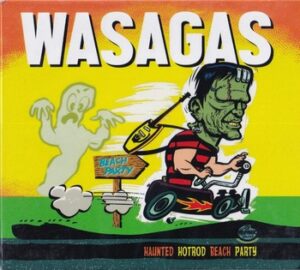 Mark Malibu and The Wasagas - Haunted Hotrod Beach Party   (CD)