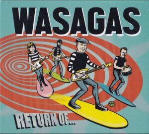 Mark Malibu and The Wasagas - Return of ...   (CD)
