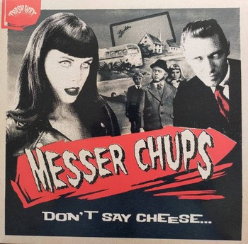 Messer Chups - Don't Say Cheese   (LP)