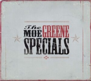 The Moe Greene Specials - The Moe Greene Specials   (CD)
