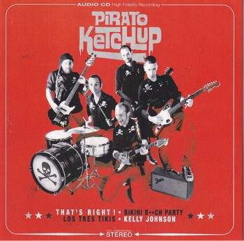Pirato Ketchup - Pirato Ketchup   (CD-EP)