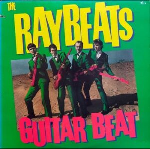 The Raybeats - Guitar Beat   (LP)