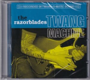 The Razorblades - Twang Machine   (CD)