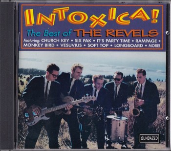 The Revels - Intoxica!    (CD)