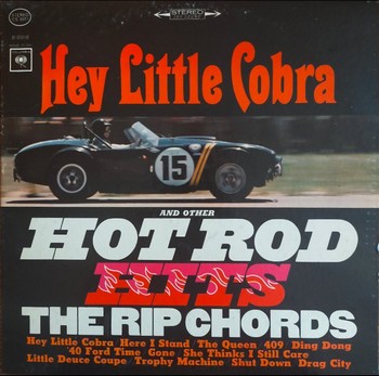 The Rip Chords - Hey Little Cobra   (LP)
