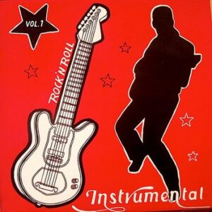 Var. Art. - Rock 'N Roll Instrumental  Vol. 1   (LP)
