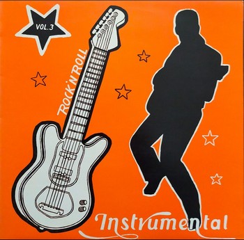 Var. Art. - Rock 'N Roll Instrumental  Vol. 3   (LP)