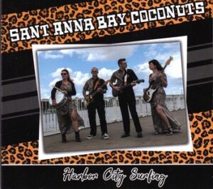 Sant Anna Bay Coconuts - Harbor City Surfing   (CD)