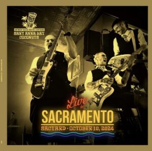 Sant Anna Bay Coconuts - Live in Sacramento   (LP)