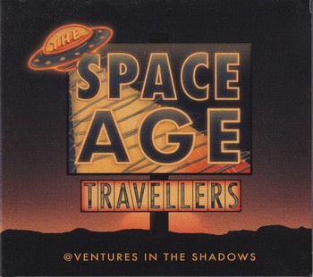 The Space Age Travellers - @dventures in the Shadows   (CD)