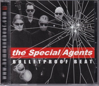 The Special Agents - Bulletproof Beat   (CD)