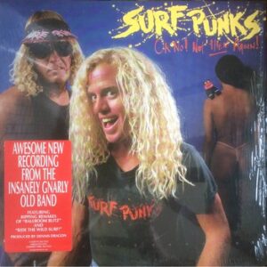 Surf Punks - Oh No! Not them Again!   (LP)