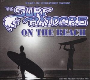 The Surf Raiders - On the Beach   (CD)