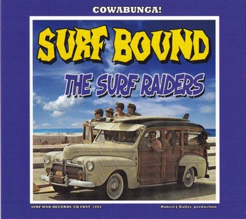 The Surf Raiders - Surf Bound   (CD)